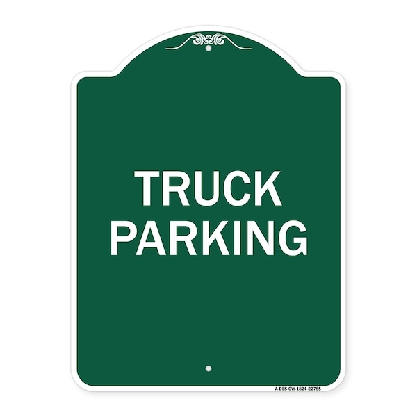Designer Series Truck Truck Parking, Green & White Aluminum Sign, 18" x 24", GW-1824-22785